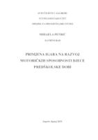 Primjena igara na razvoj motoričkih sposobnosti djece predškolske dobi