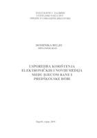 Usporedba korištenja elektroničkih i novih medija među djecom rane i predškolske dobi
