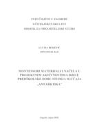 Montessori materijali i načela u projektnim aktivnostima djece predškolske dobi: studija slučaja "Antarktika"