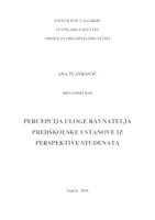 Percepcija uloge ravnatelja predškolske ustanove iz perspektive studenta