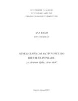 Kineziološkom aktivnošću do dječje olimpijade - " U zdravom tijelu zdrav duh"