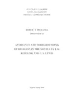 Avoidance and Foregrounding of Religion in the Novels by J. K. Rowling and C. S. Lewis