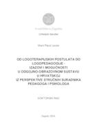 prikaz prve stranice dokumenta Od logoterapijskih postulata do logopedagogije - izazovi i mogućnosti u odgojno-obrazovnom sustavu u Hrvatskoj iz perspektive stručnih suradnika pedagoga i psihologa